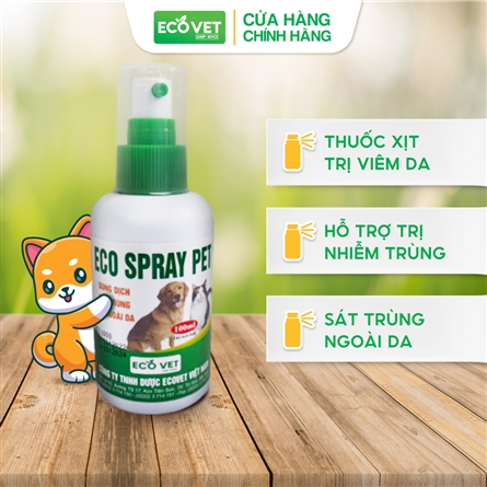 Eco Spray Pet - Dung dịch sát trùng xịt ngoài da